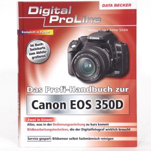 Canon EOS 350 D Buch, Stefan Gross, Rainer Schäle, inkl. 20% MwSt.