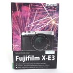 Fujifilm X-E3 Buch, Kyra und Christian Sänger, inkl. 20% MwSt.