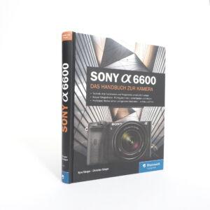 Sony ILCE Alpha  6600 Buch, Kyra und Christian Sänger, inkl. 20% MwSt.