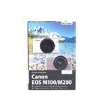 Canon EOS M100/M200 Buch, Kyra und Christian Sänger, inkl. 20% MwSt.