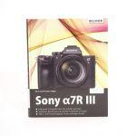Sony ILCE Alpha 7 R III Buch, Kyra und Christian Sänger, inkl. 20% MwSt.