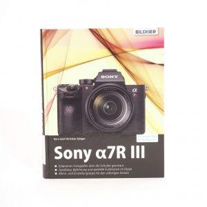 Sony ILCE Alpha 7 R III Buch, Kyra und Christian Sänger, inkl. 20% MwSt.