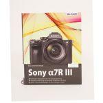 Sony ILCE Alpha 7R Mark III Buch, Kyra und Christian Sänger, inkl. 20% MwSt.